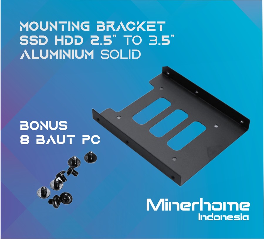 Mounting Bracket HDD/SSD 2.5 Inch ke 3.5 Inch Aluminium High Quality